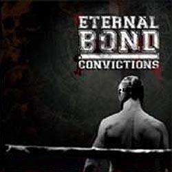Eternal Bond : Convictions